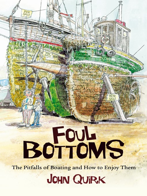 Title details for Foul Bottoms by John Quirk - Available